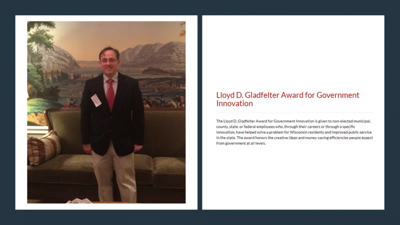 A photograph shows a man in a suit and tie standing against a backdrop of greenery. The image accompanies text describing the Lloyd D. Gladfelter Award for Government Innovation, recognizing Wisconsin employees who have demonstrated innovation in government. The man is a recipient, Jared Knowles.